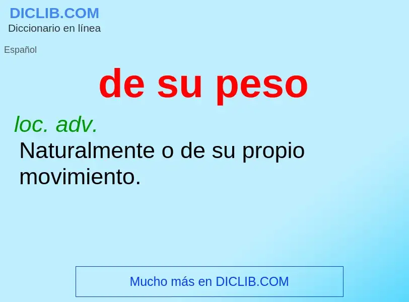 O que é de su peso - definição, significado, conceito