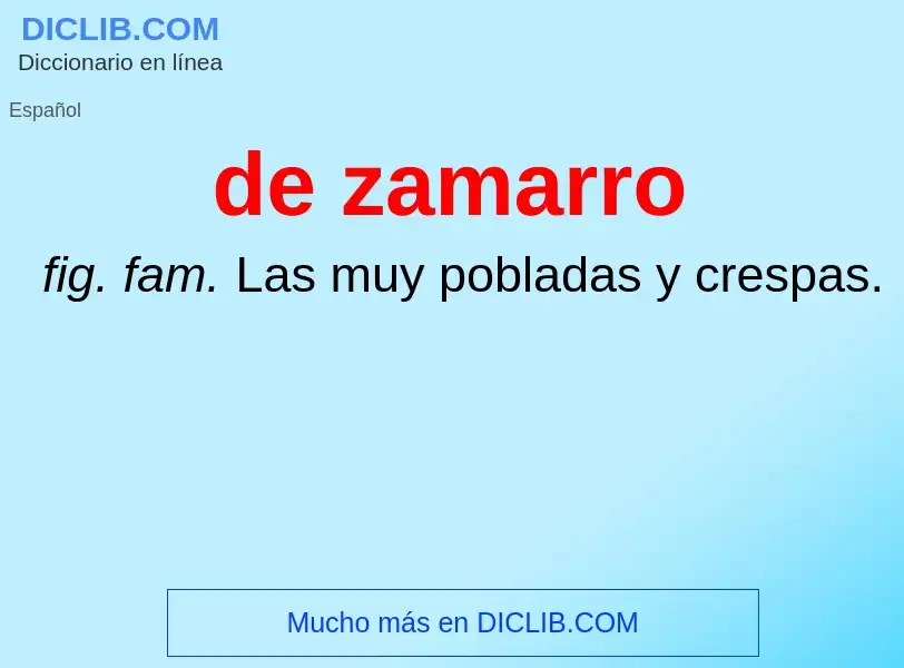 What is de zamarro - definition