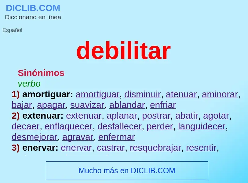 What is debilitar - definition