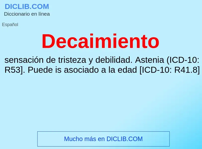 Wat is Decaimiento - definition