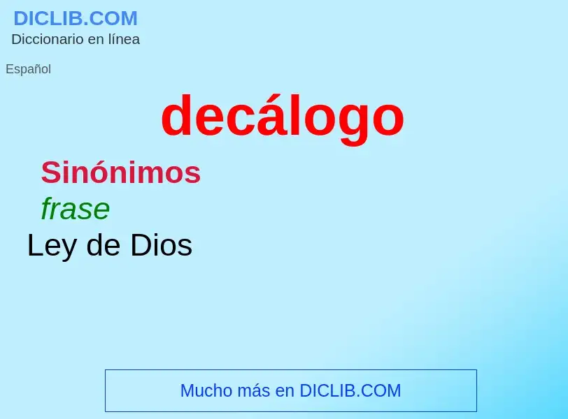 What is decálogo - definition