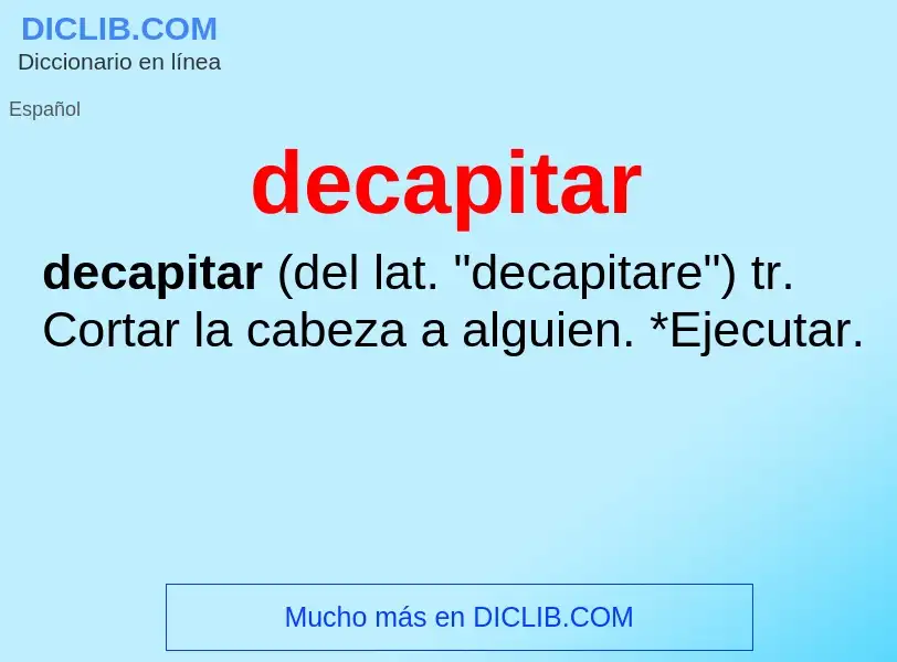 What is decapitar - definition