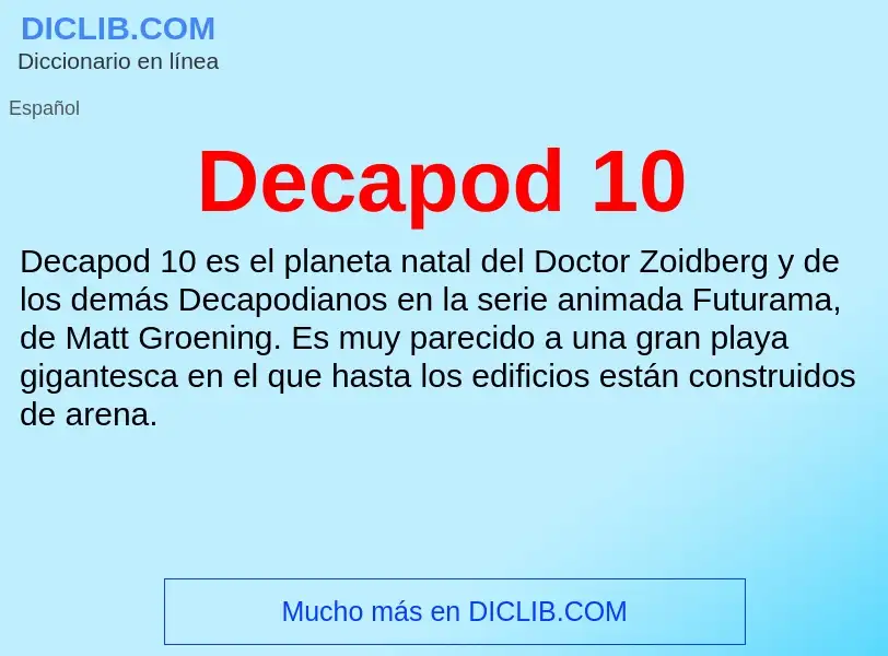 ¿Qué es Decapod 10? - significado y definición