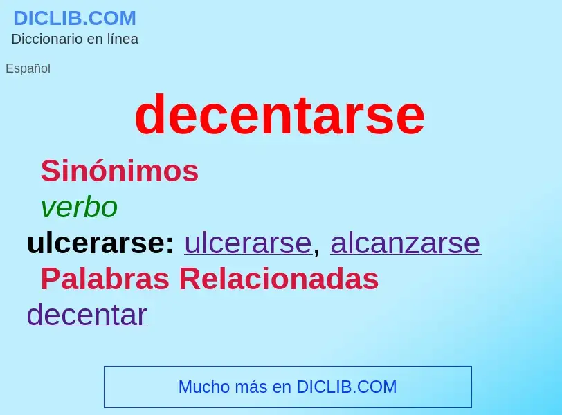 O que é decentarse - definição, significado, conceito