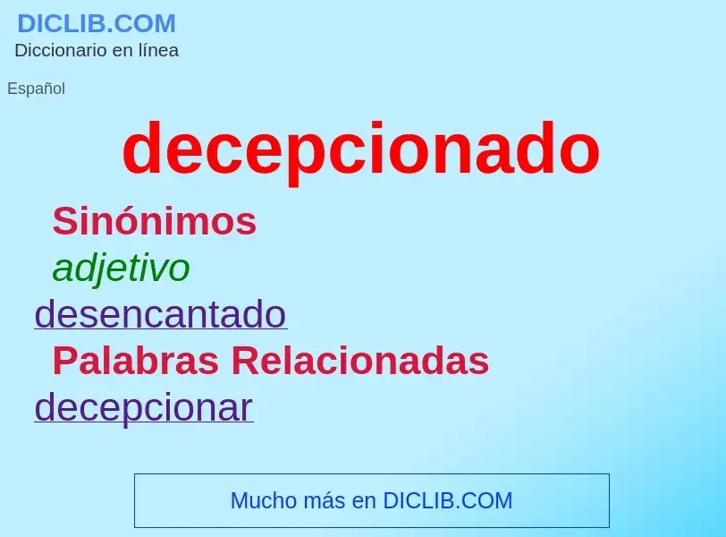 Wat is decepcionado - definition