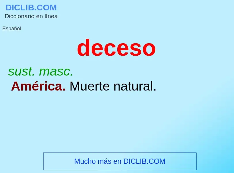 ¿Qué es deceso? - significado y definición