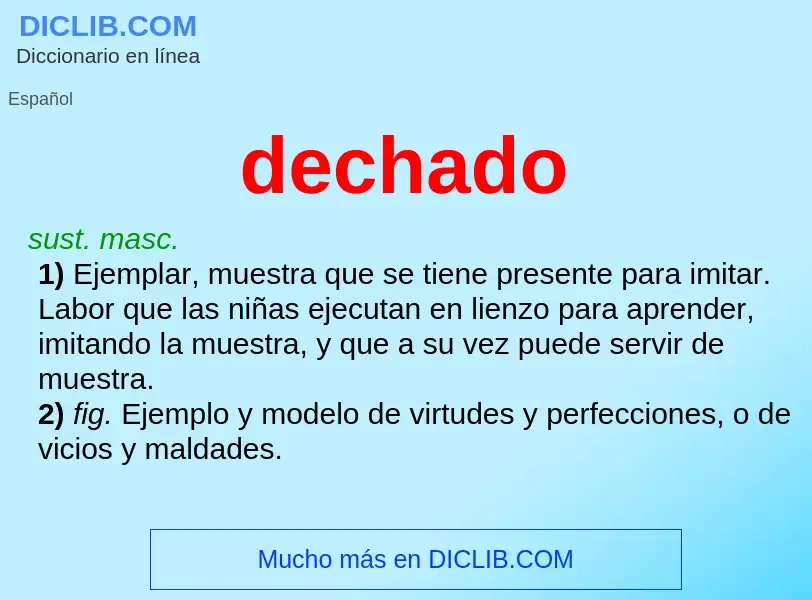 O que é dechado - definição, significado, conceito