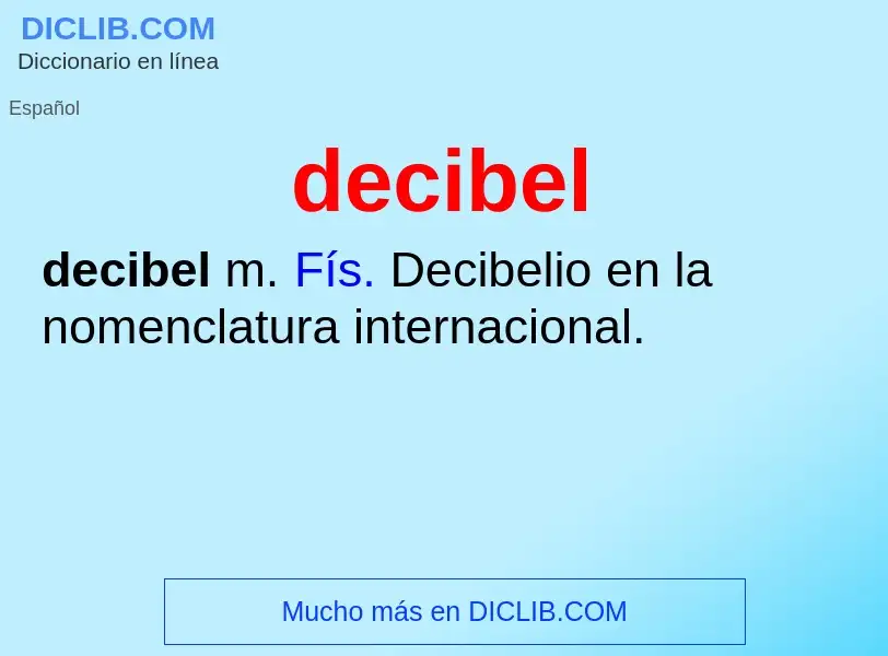 What is decibel - definition