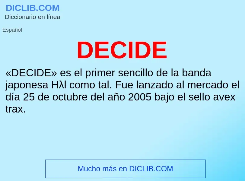 ¿Qué es DECIDE? - significado y definición