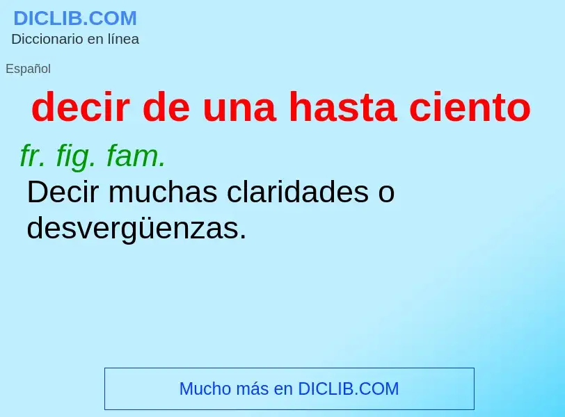 O que é decir de una hasta ciento - definição, significado, conceito