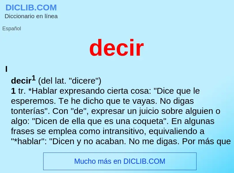 What is decir - meaning and definition