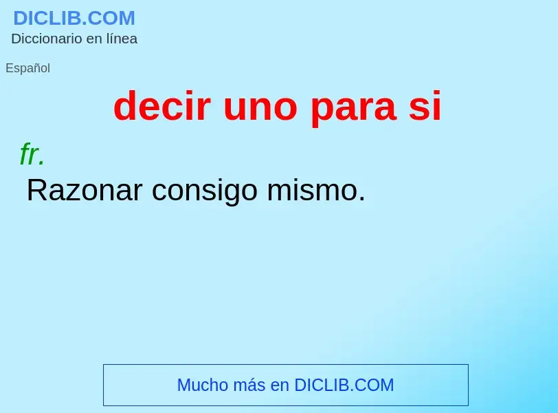 O que é decir uno para si - definição, significado, conceito