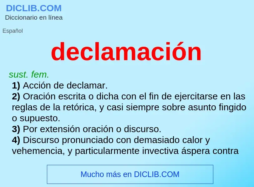 Was ist declamación - Definition