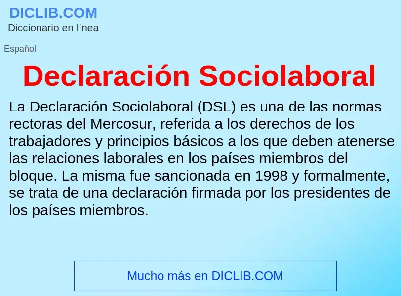 Что такое Declaración Sociolaboral - определение