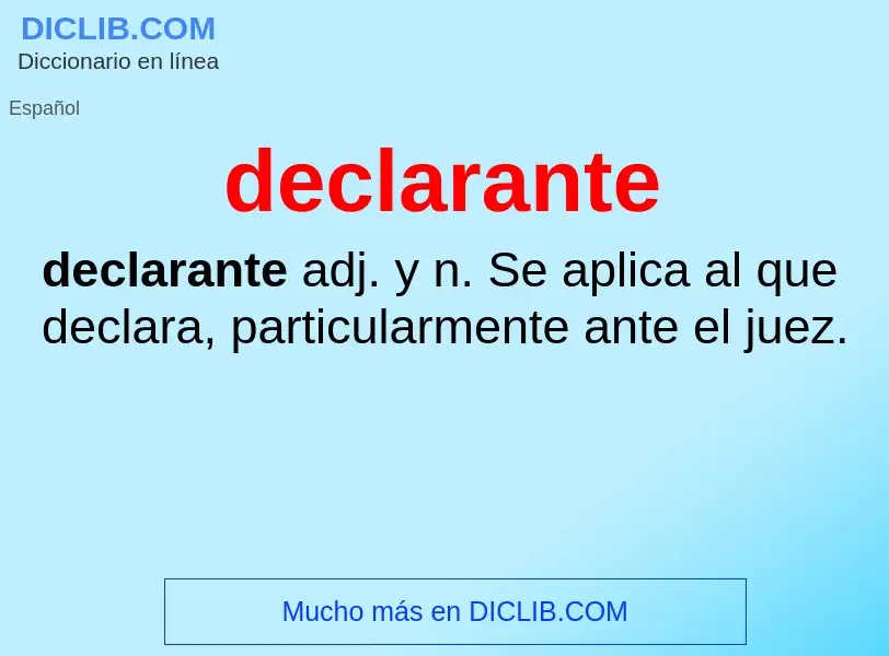 What is declarante - meaning and definition