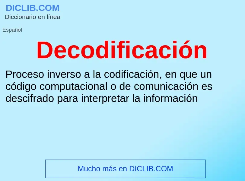 ¿Qué es Decodificación? - significado y definición