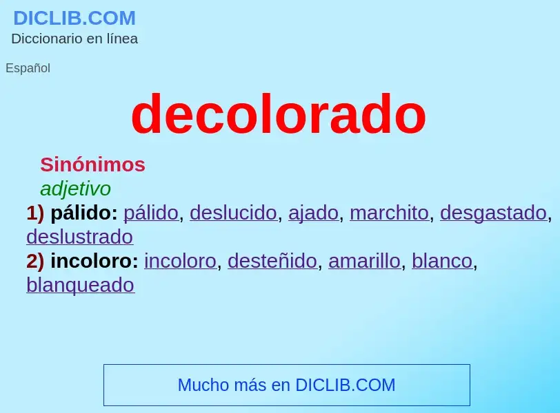 Wat is decolorado - definition