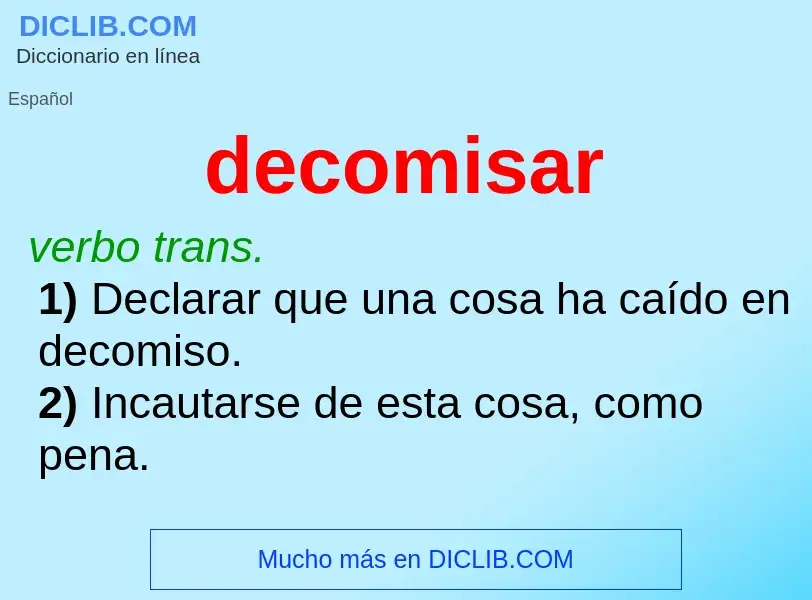 Wat is decomisar - definition