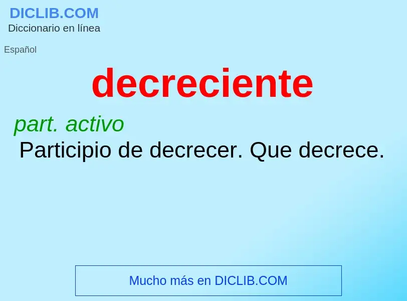 What is decreciente - definition