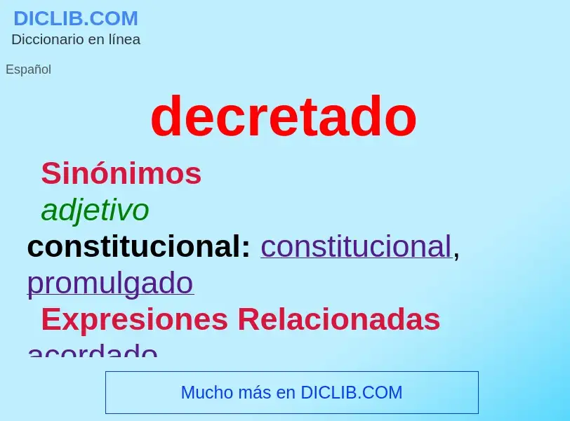 What is decretado - meaning and definition