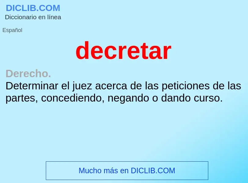 O que é decretar - definição, significado, conceito