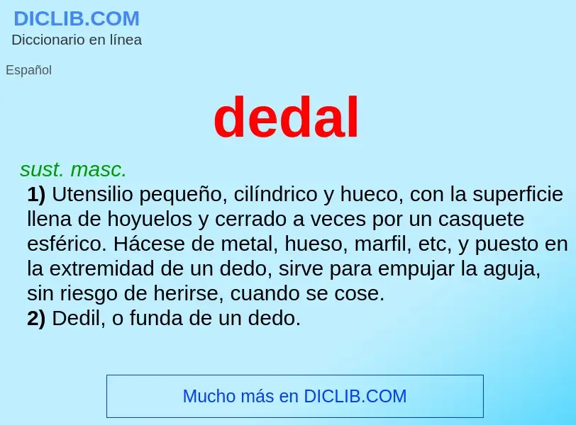 What is dedal - meaning and definition