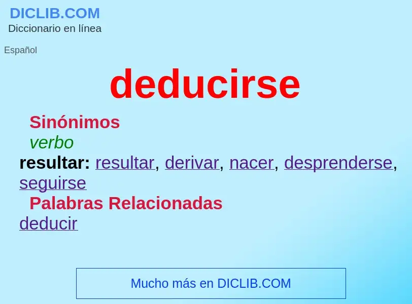 What is deducirse - definition