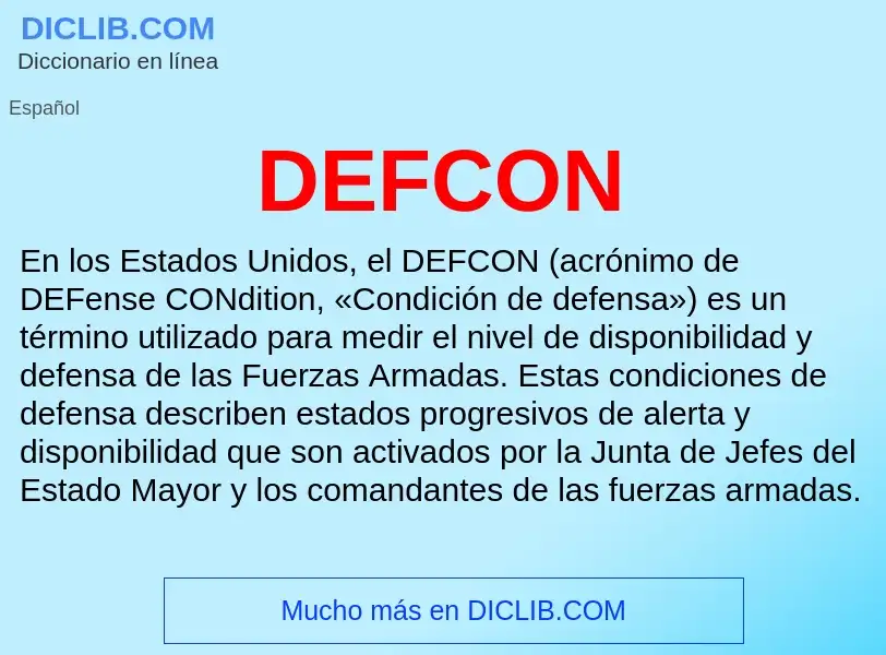 ¿Qué es DEFCON? - significado y definición