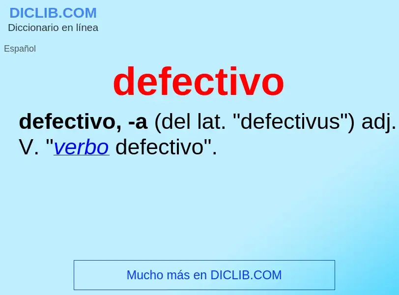 Wat is defectivo - definition