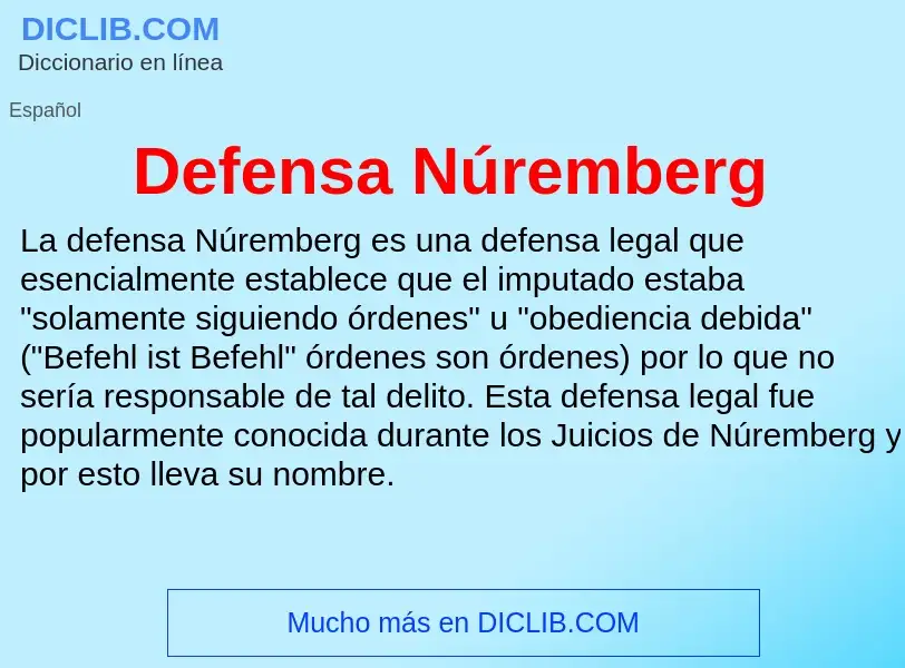 O que é Defensa Núremberg - definição, significado, conceito