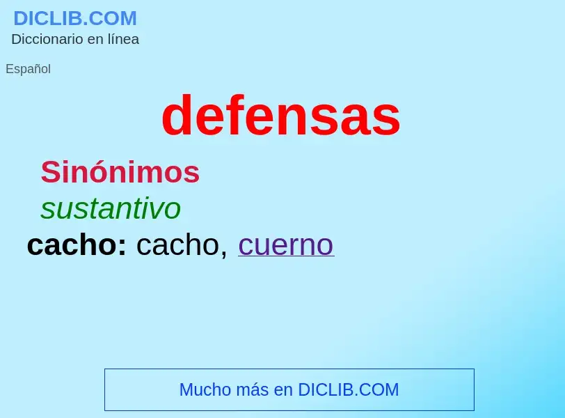 ¿Qué es defensas? - significado y definición