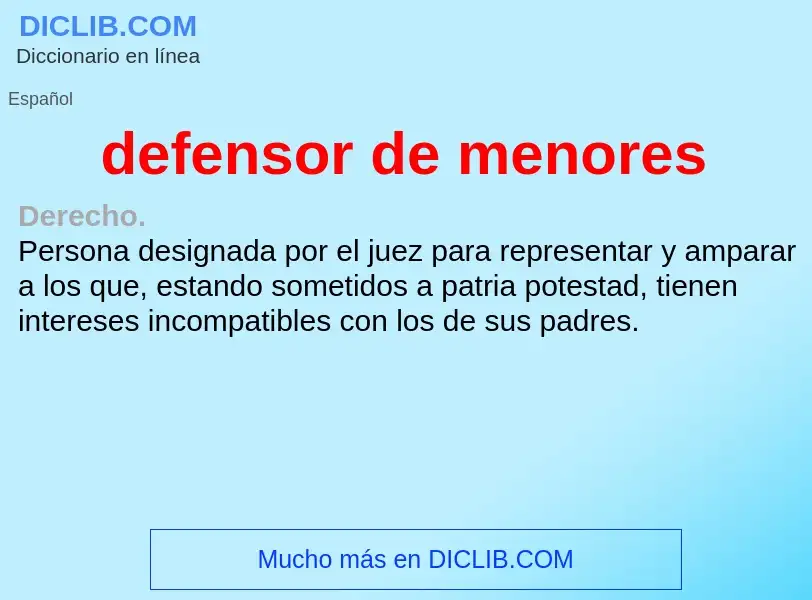 What is defensor de menores - definition