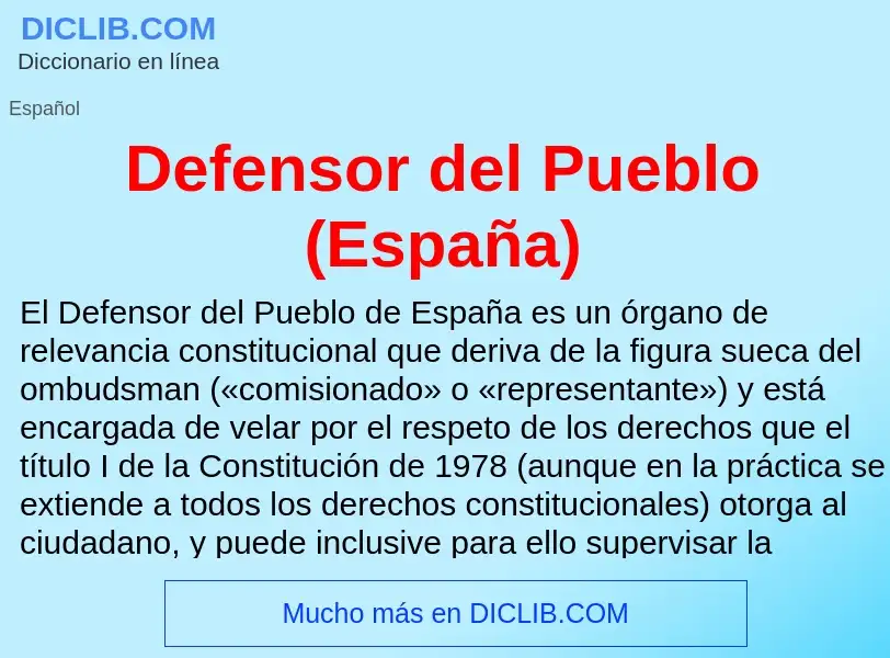 Wat is Defensor del Pueblo (España) - definition