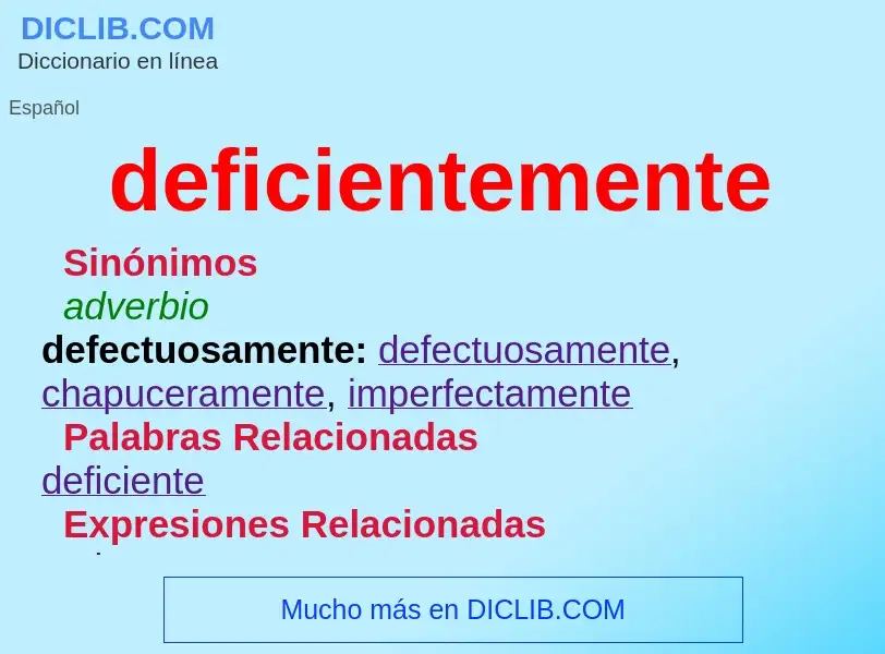 O que é deficientemente - definição, significado, conceito