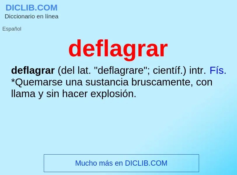 What is deflagrar - definition