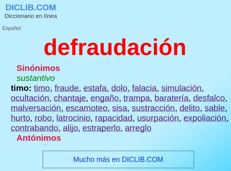 Was ist defraudación - Definition