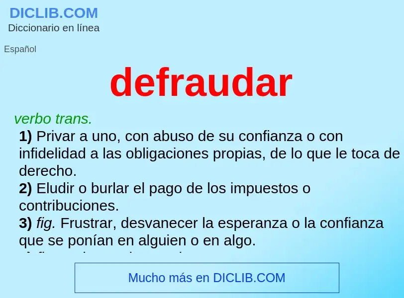 Wat is defraudar - definition