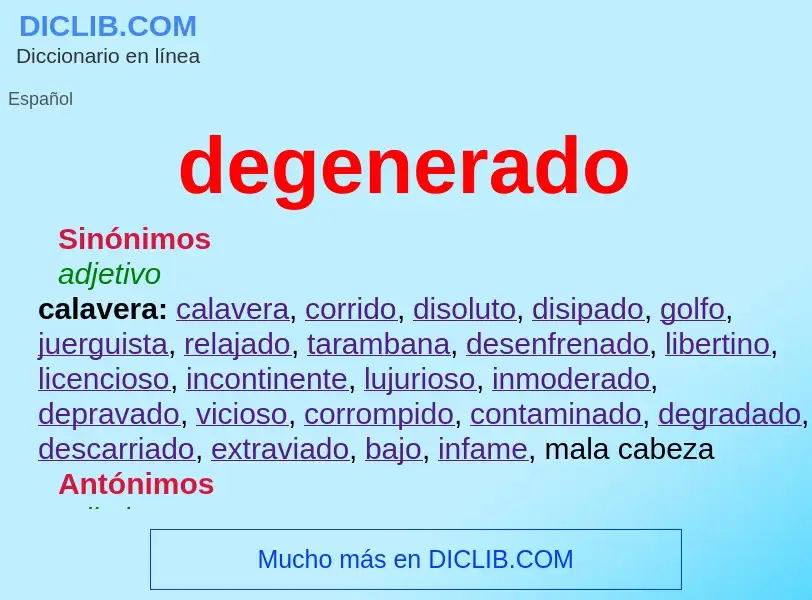 Wat is degenerado - definition