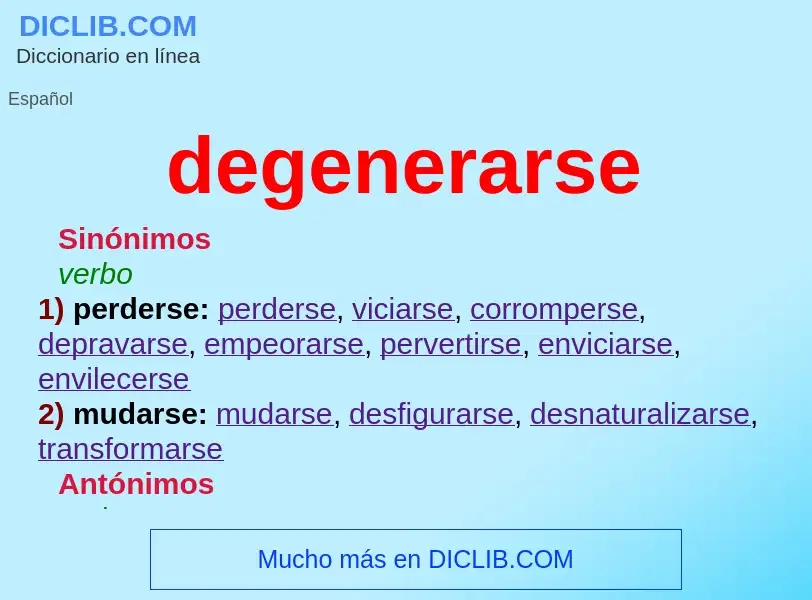 Che cos'è degenerarse - definizione