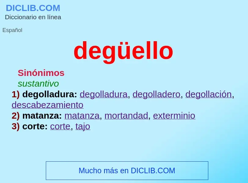 Was ist degüello - Definition