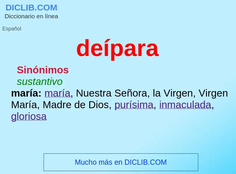 ¿Qué es deípara? - significado y definición