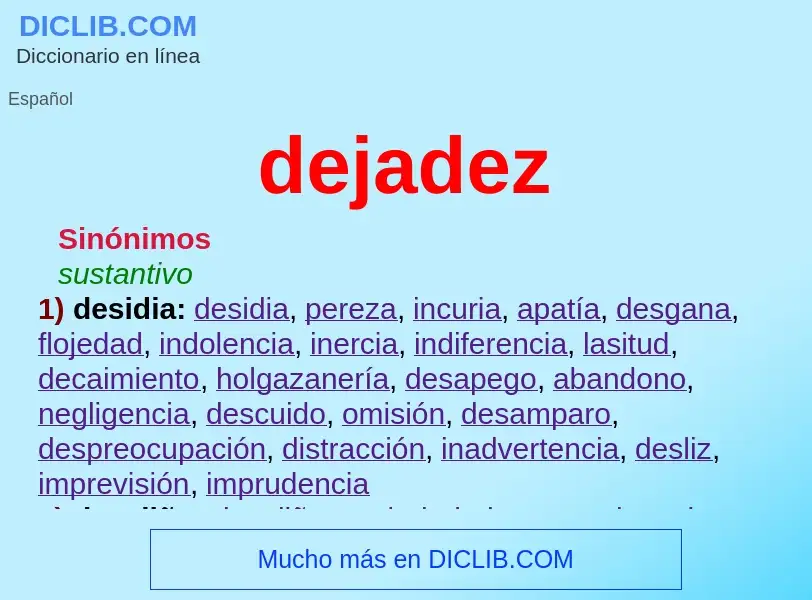 ¿Qué es dejadez? - significado y definición