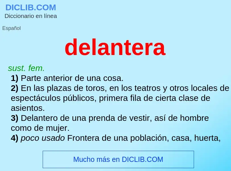 Wat is delantera - definition