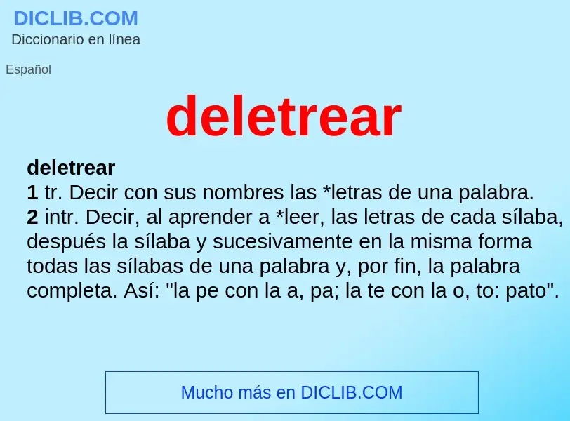 What is deletrear - meaning and definition