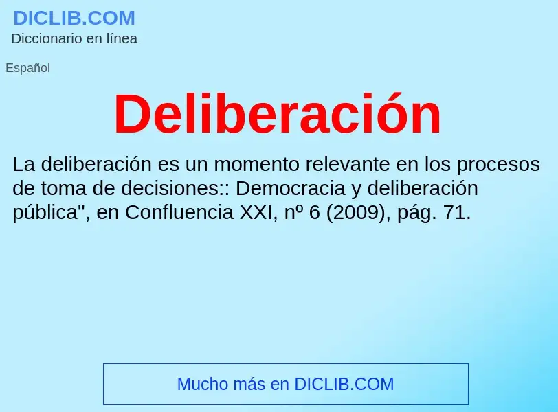 ¿Qué es Deliberación? - significado y definición