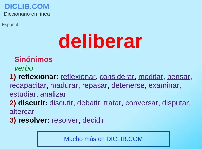 What is deliberar - meaning and definition