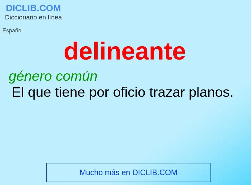 What is delineante - definition