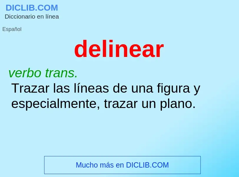 ¿Qué es delinear? - significado y definición