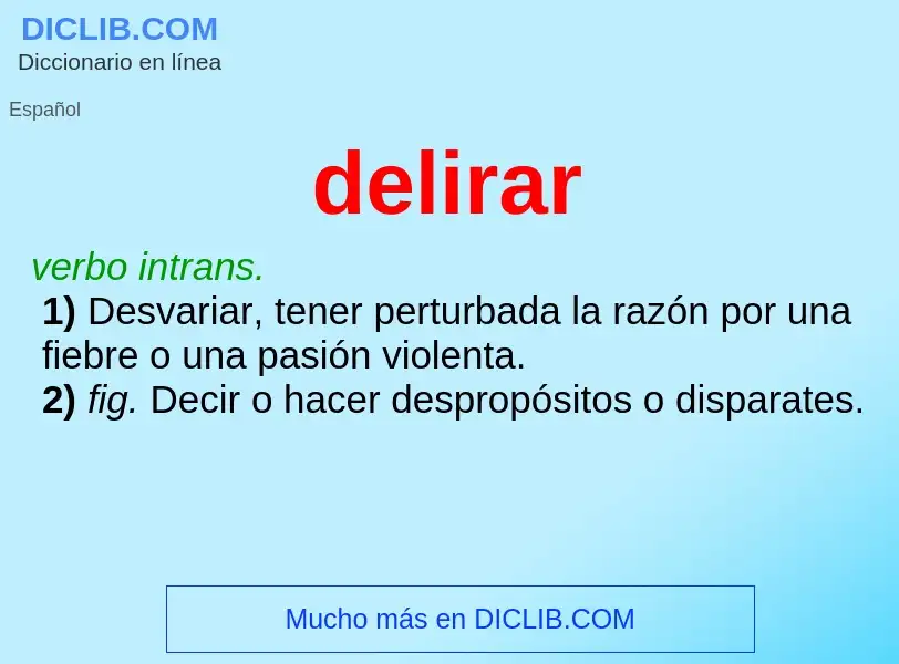 Wat is delirar - definition