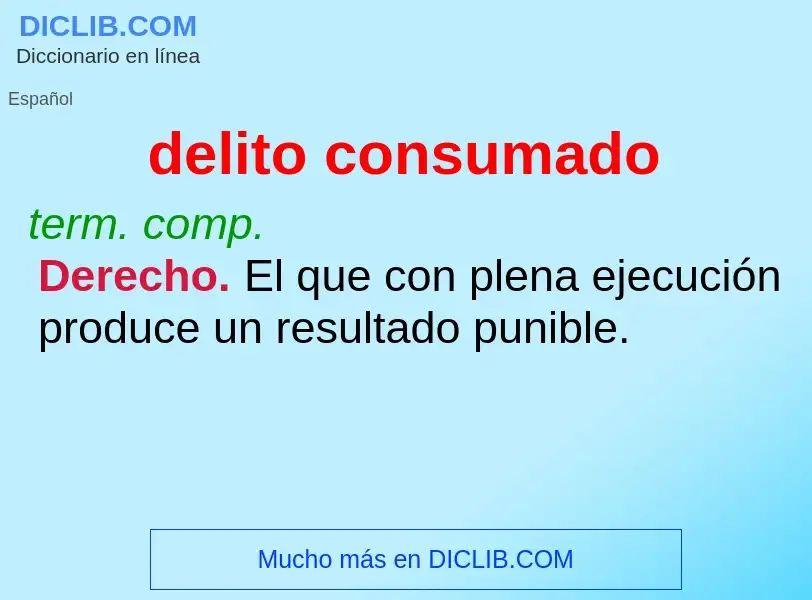 What is delito consumado - meaning and definition